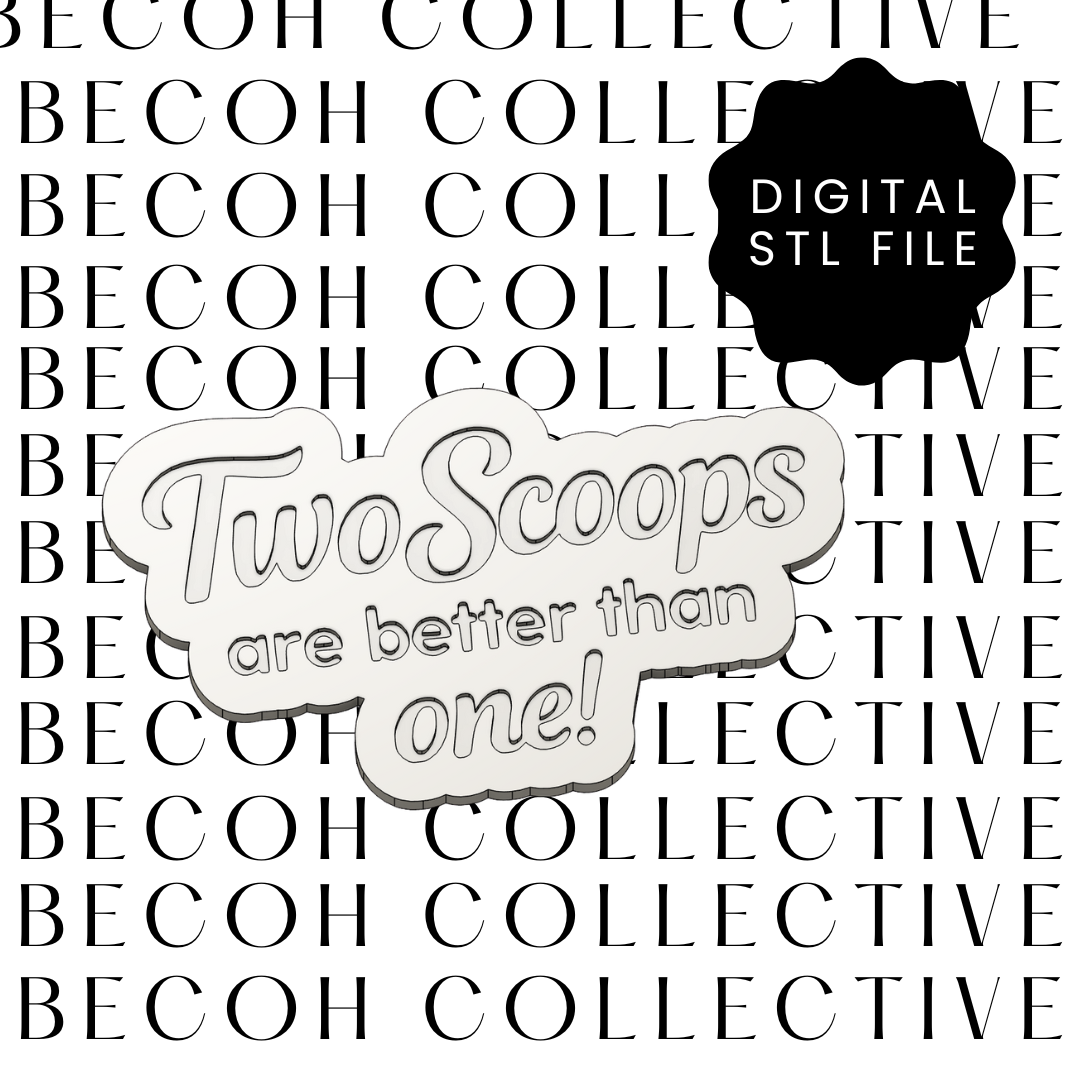 Two Scoops are Better than One! Cookie Stamp & Cutter
