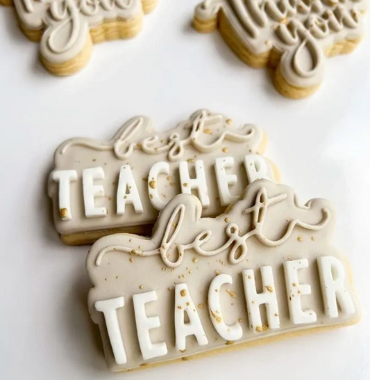 Best Teacher Cookie Stamp & Cutter
